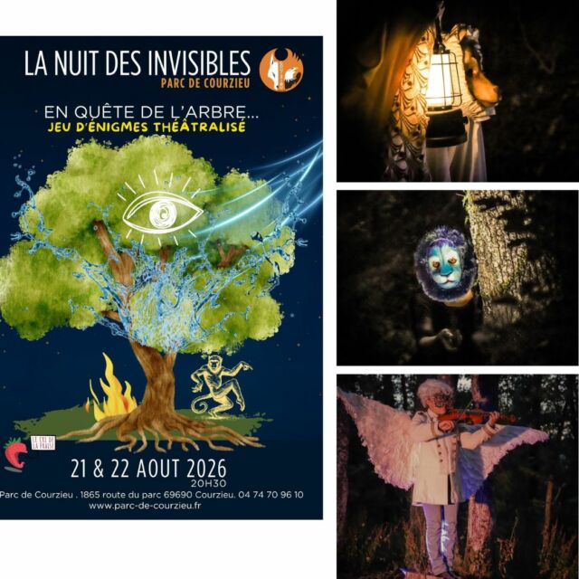 🌙✨ Les 21 et 22 août 2026, lorsque le parc fermera ses portes... une autre histoire commencera.

Partez pour une balade nocturne immersive au cœur de la forêt lors de la Nuit des Invisibles.

Au fil des sentiers, des personnages étonnants surgiront de l'ombre pour vous entraîner dans une aventure poétique et pleine de fantaisie. Une création originale imaginée spécialement pour le Parc de Courzieu avec la compagnie théâtrale Le Cri de la Fraise.

Une soirée unique pour voir la nature autrement, ouvrir les yeux sur l'invisible et partager un moment hors du temps en famille ou entre amis.

🎭 Spectacle déambulatoire en forêt
🌲 Création originale pour le Parc de Courzieu
📅 Les 21 et 22 août 2026
🎟 Réservation obligatoire

Les places sont limitées, pensez à réserver dès maintenant !